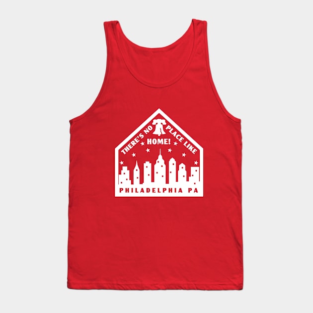 Philadelphia Philly Philly Fan Baseball No Place Like Home Plate Tank Top by TeeCreations